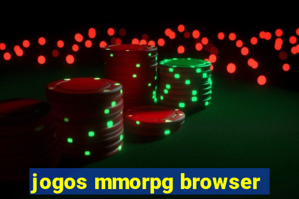 jogos mmorpg browser